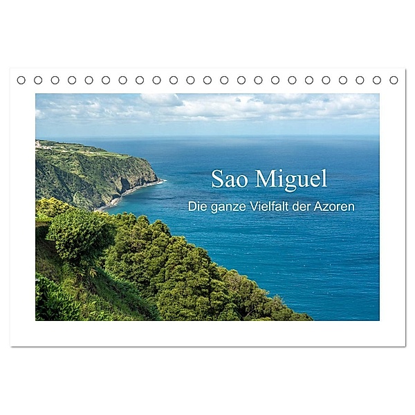 Sao Miguel - Die ganze Vielfalt der Azoren (Tischkalender 2024 DIN A5 quer), CALVENDO Monatskalender, Christoph Ebeling