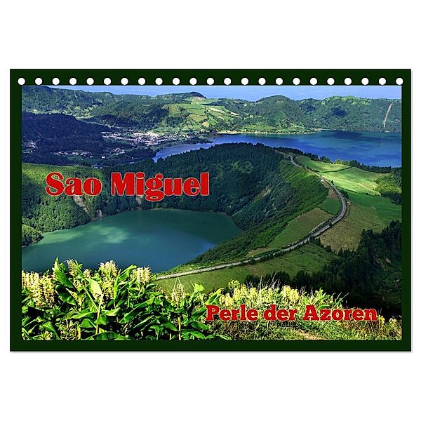 Sao Miguel - Perle der Azoren (Tischkalender 2025 DIN A5 quer), CALVENDO Monatskalender, Calvendo, Heinz Neurohr