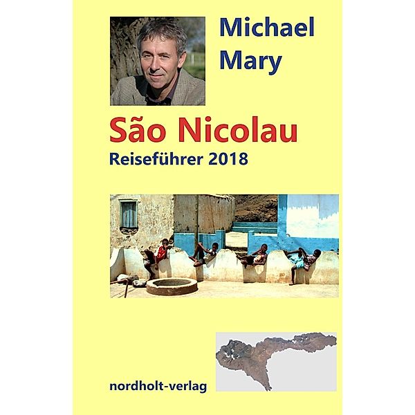 Sao Nicolau Reiseführer, Michael Mary