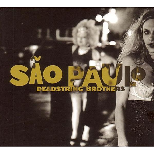 Sao Paulo (Vinyl), Deadstring Brothers
