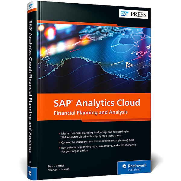 SAP Analytics Cloud: Financial Planning and Analysis, Satwik Das, Marius Berner, Suvir Shahani, Ankit Harish
