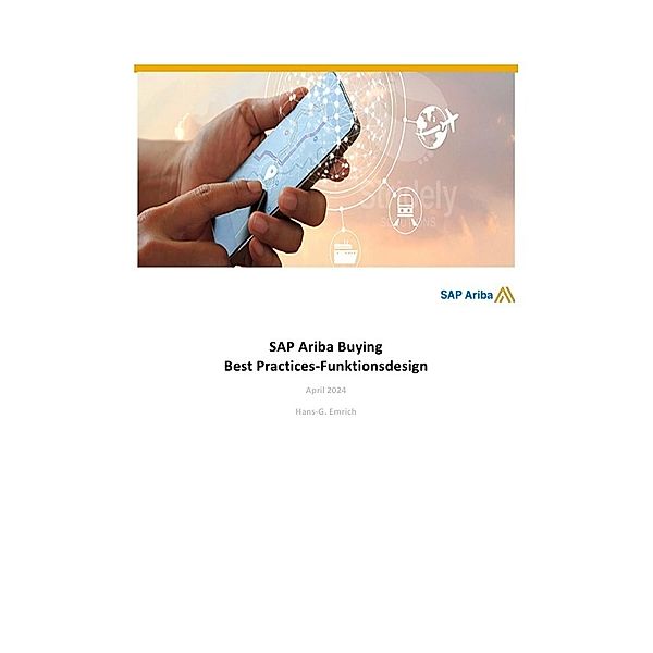 SAP Ariba Buying  Handbuch, Hans-Georg Emrich