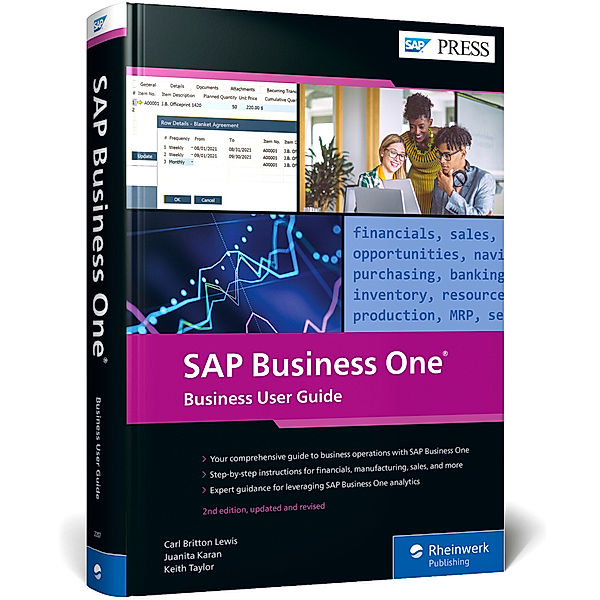 SAP Business One: Business User Guide, Carl Britton Lewis, Juanita Karan, Keith Taylor