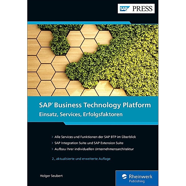 SAP Business Technology Platform / SAP Press, Holger Seubert