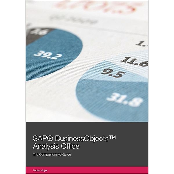 SAP BusinessObjects Analysis Office, Tobias Meyer