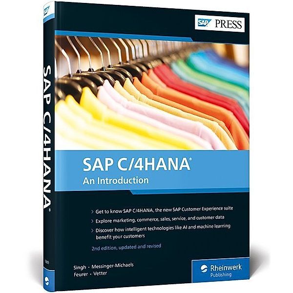 SAP C/4HANA, Sanjjeev K. Singh, Drew Messinger-Michaels, Sven Feurer, Thomas Vetter