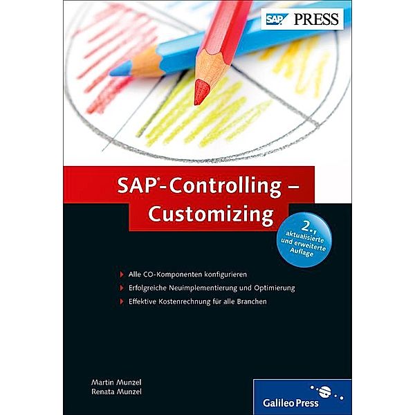 SAP-Controlling - Customizing / SAP Press, Martin Munzel, Renata Munzel