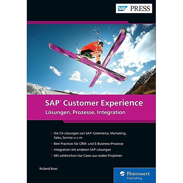 SAP Customer Experience / SAP Press, Roland Boes