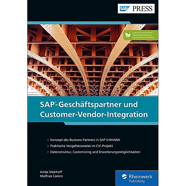 SAP-Geschäftspartner und Customer-Vendor-Integration / SAP Press, Antje Diekhoff, Mathias Cararo