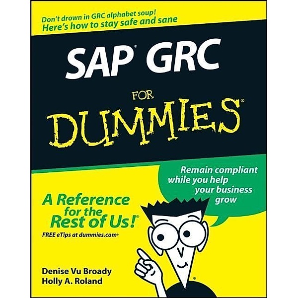 SAP GRC For Dummies, Denise Vu Broady, Holly A. Roland