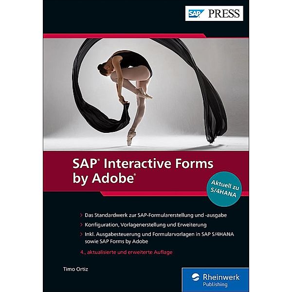 SAP Interactive Forms by Adobe / SAP Press, Timo Ortiz