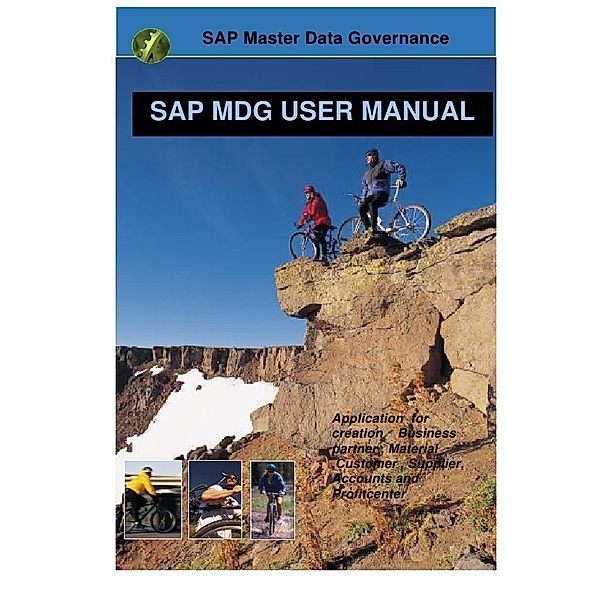 SAP Master Data Governance (MDG) User Guide, Hans-Georg Emrich