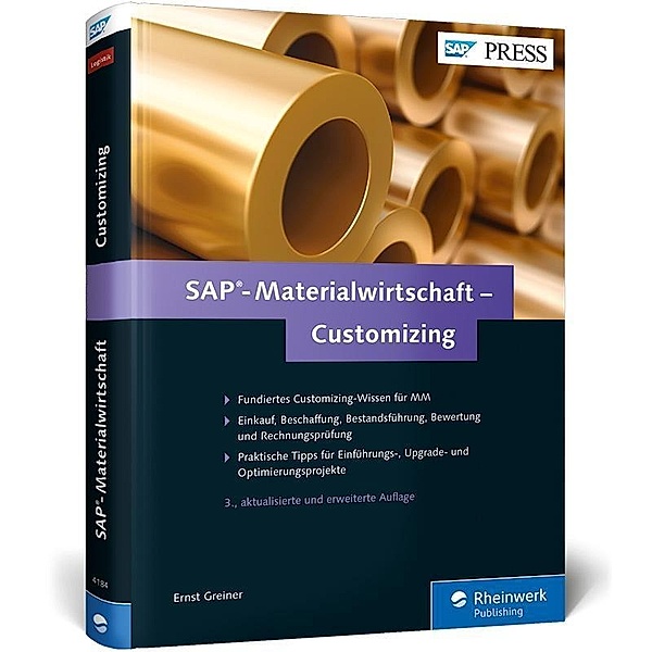 SAP-Materialwirtschaft - Customizing, Ernst Greiner