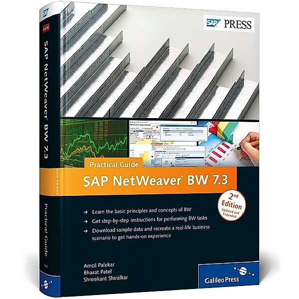 SAP NetWeaver BW 7.3 - Practical Guide, Amol Palekar, Bharat Patel, Shreekant Shiralkar