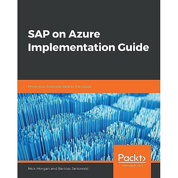 SAP on Azure Implementation Guide, Morgan Nick Morgan