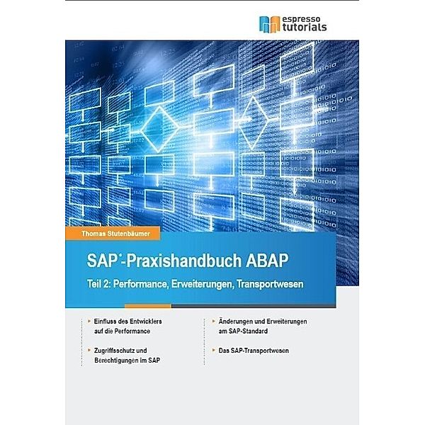 SAP-Praxishandbuch ABAP, Thomas Stutenbäumer