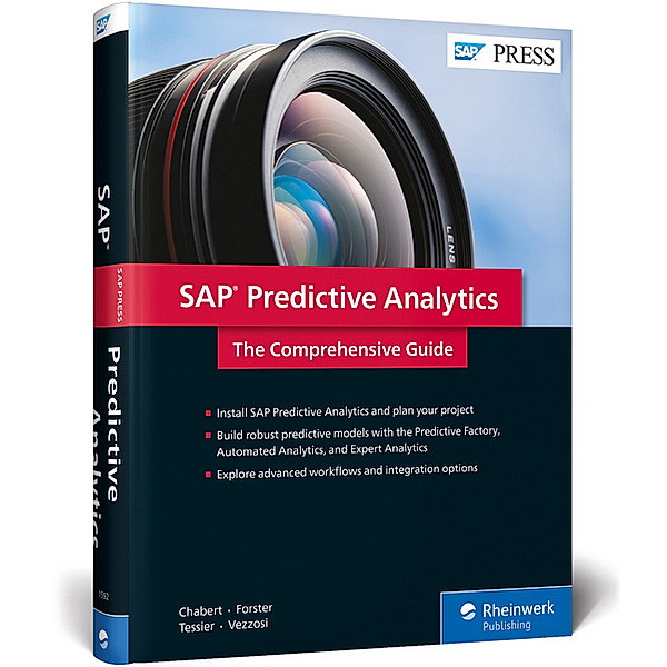 SAP Predictive Analytics, Antoine Chabert, Andreas Forster, Laurent Tessier, Pierpaolo Vezzosi
