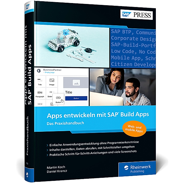 SAP PRESS / Apps entwickeln mit SAP Build Apps, Martin Koch, Daniel Krancz