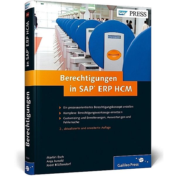 SAP PRESS / Berechtigungen in SAP ERP HCM, Martin Esch, Anja Junold, Joost Klüßendorf