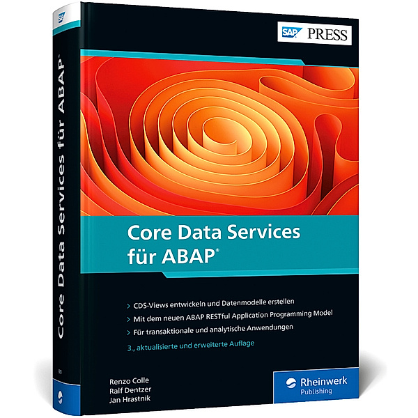 SAP PRESS / Core Data Services für ABAP, Renzo Colle, Ralf Dentzer, Jan Hrastnik