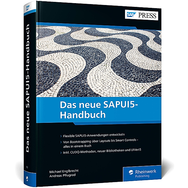 SAP PRESS / Das neue SAPUI5-Handbuch, Michael Englbrecht, Andreas Pflugrad