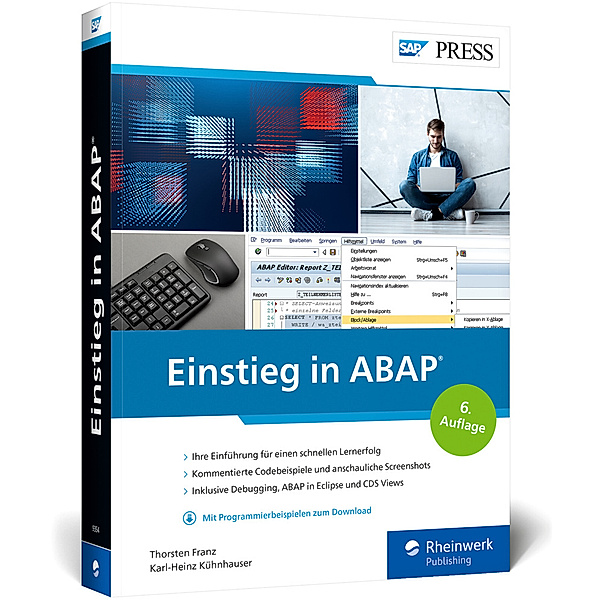 SAP PRESS / Einstieg in ABAP, Thorsten Franz, Karl-Heinz Kühnhauser