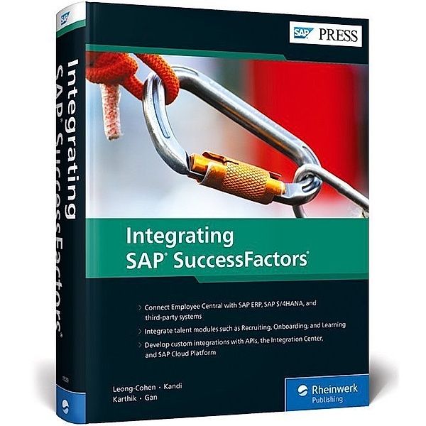 SAP PRESS Englisch / Integrating SAP SuccessFactors, Donna Leong-Cohen, Vishnu Kandi, Rinky Karthik, Seng-Ping Gan