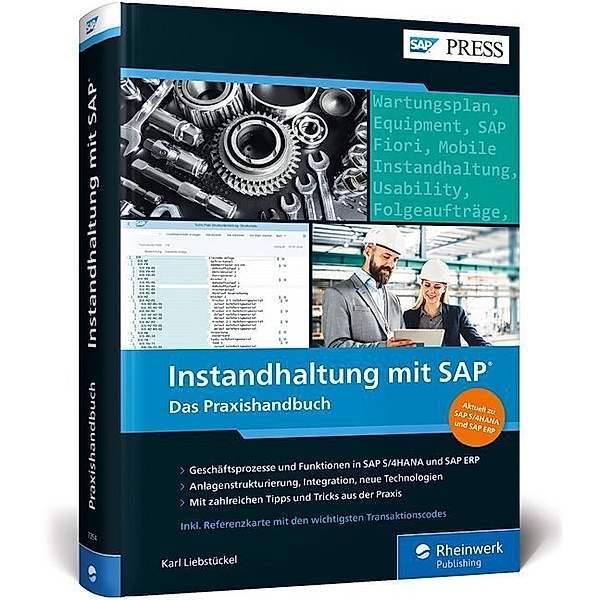 SAP PRESS / Instandhaltung mit SAP, Karl Liebstückel