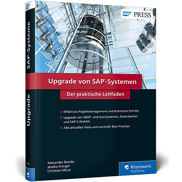 SAP PRESS / Upgrade von SAP-Systemen, Alexander Brocke, Jessika Kringel, Christian Micus