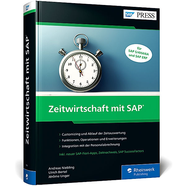 SAP PRESS / Zeitwirtschaft mit SAP, Andreas Niebling, Ulrich Bertel, Jérôme Unger