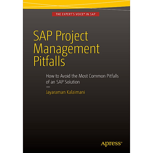 SAP Project Management Pitfalls, Jayaraman Kalaimani