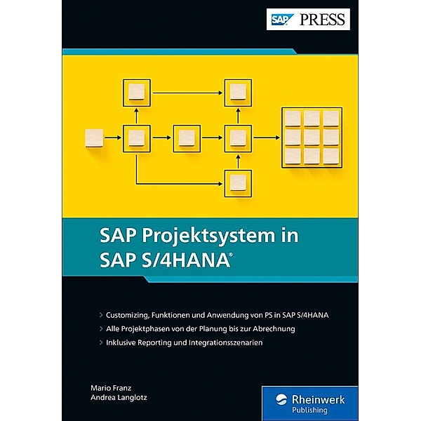 SAP Projektsystem in SAP S/4HANA / SAP Press, Mario Franz, Andrea Langlotz