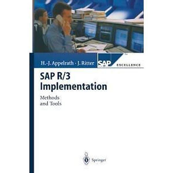 SAP R/3 Implementation / SAP Excellence, Hans-Jürgen Appelrath, Jörg Ritter