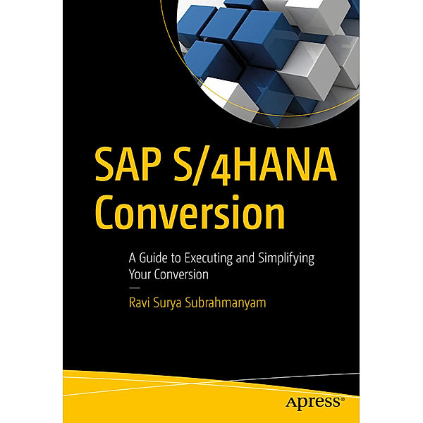 SAP S/4HANA Conversion, Ravi Surya Subrahmanyam