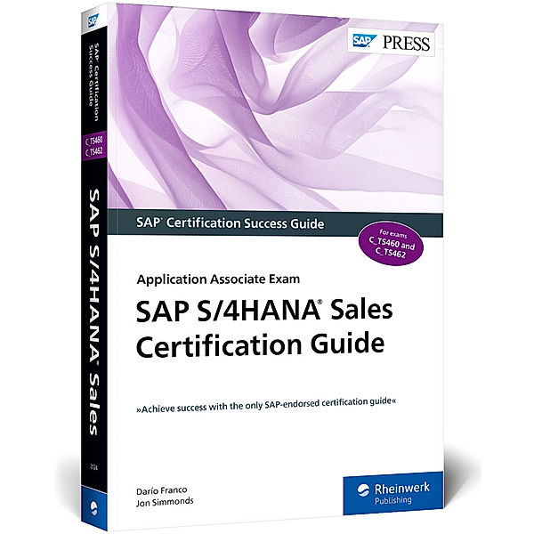 SAP S/4HANA Sales Certification Guide, Darío Franco, Jon Simmonds