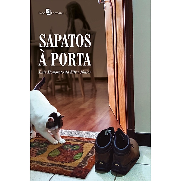 Sapatos à porta, Luiz Honorato da Silva Júnior