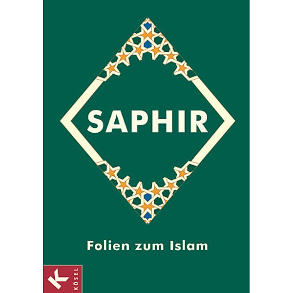 Saphir: Saphir - Religionsbuch für junge Musliminnen und Muslime - 5.-10. Schuljahr, Rahel Turan