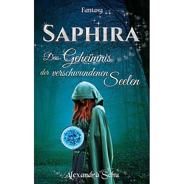 Saphira, Alexandra Schu
