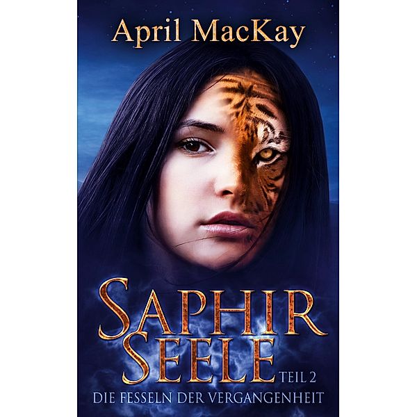 Saphirseele / Saphirseele Bd.2, April MacKay