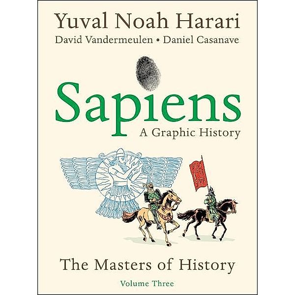 Sapiens: A Graphic History 3, Yuval Noah Harari