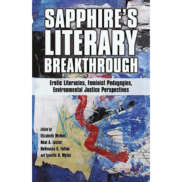 Sapphire's Literary Breakthrough, Neal A. Lester, Lynette D. Myles