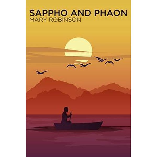 Sappho and Phaon, Mary Robinson