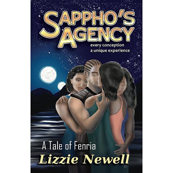 Sappho's Agency (Tales of Fenria) / Tales of Fenria, Lizzie Newell