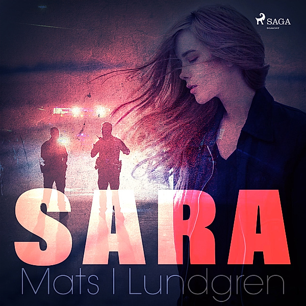 Sara, Mats I Lundgren