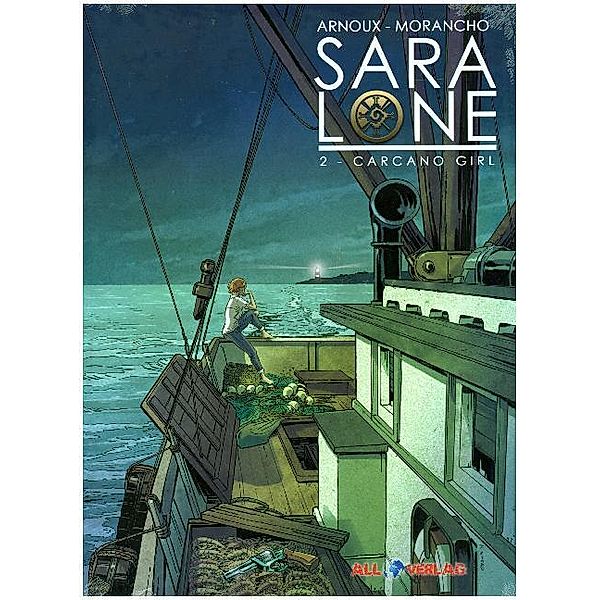 Sara Lone - Carcano Girl, Erik Arnoux, David Morancho