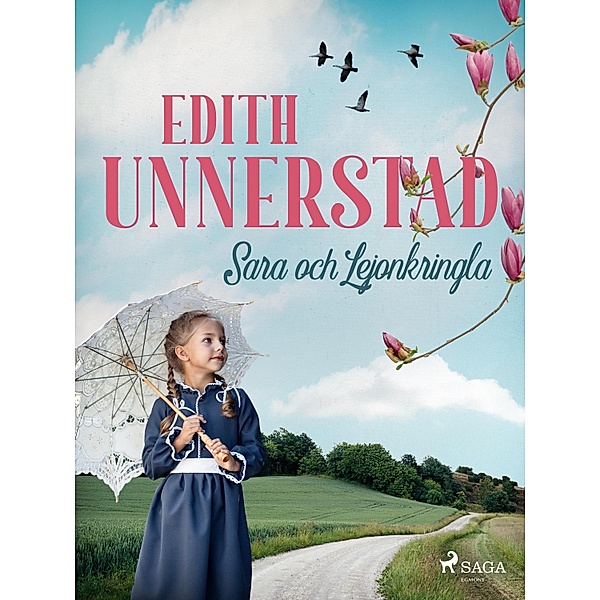 Sara och Lejonkringla / Susann Bd.3, Edith Unnerstad