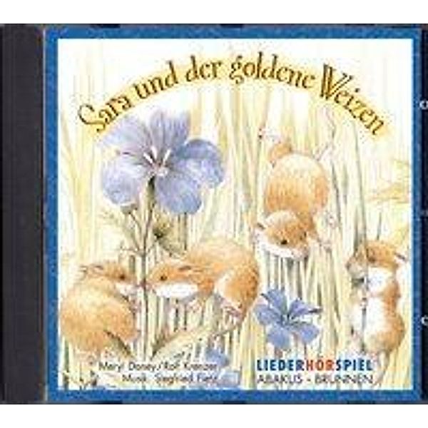 Sara und der goldene Weizen, Meryl Doney, Rolf Krenzer