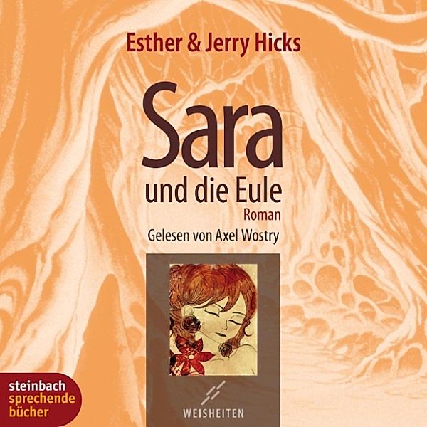 Sara und die Eule (Gekürzt), Esther Hicks, Jerry Hicks