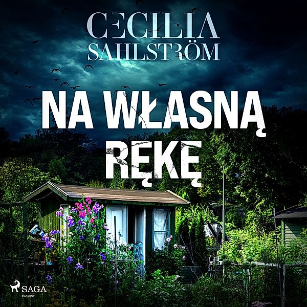 Sara Vallén - 2 - Na własną rękę, Cecilia Sahlström