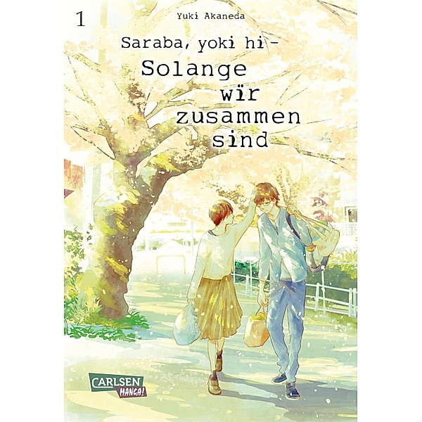 Saraba, yoki hi - Solange wir zusammen sind 1 / Saraba, yoki hi  - Solange wir zusammen sind, Yuki Akaneda